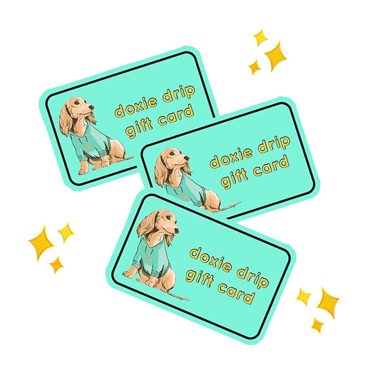 Doxie Drip Gift Card